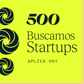 500 Global - Buscamos Startups