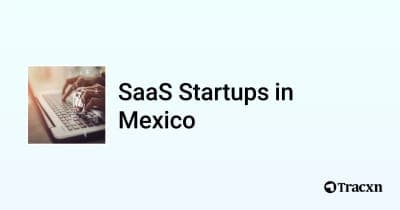 🚀 Principales startups de SaaS en México en 2025