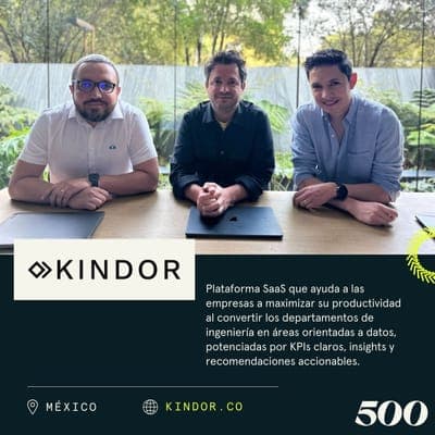 ⭐ 500 Latam anuncia su Inversión en Kindor: Plataforma para Optimizar la Productividad del Equipo Técnico