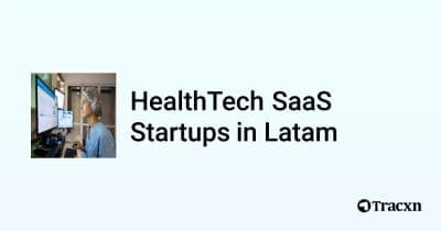 📊 Las 20 mejores startups de HealthTech SaaS en Latam - Nov 2024