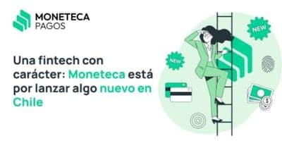 🚀 Moneteca lanza nuevo producto en Chile