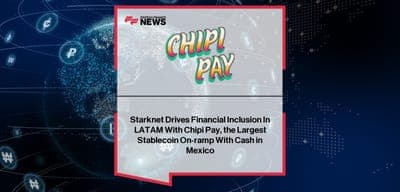 🚀 Starknet impulsa la inclusión financiera en LATAM con Chipi Pay