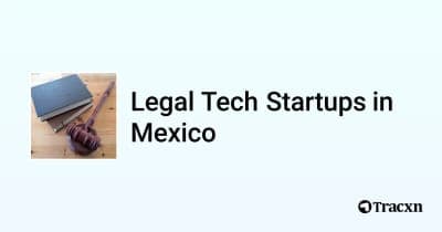 📜 Las 10 principales startups de Legal Tech en México