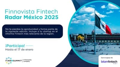 📊 Nueva edición del Finnovista Fintech Radar México 2025