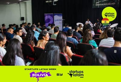 📆 Founders bolivianos celebran primera versión del Startups Latam Week en Santa Cruz