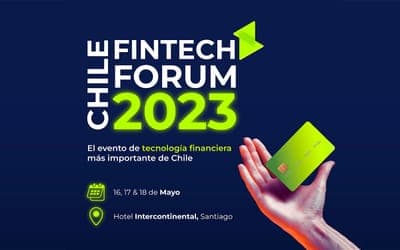 📆 Evento: 'Chile Fintech Forum 2023'