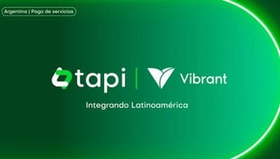 💳 Tapi y Vibrant se alián para mejorar pagos digitales en Argentina