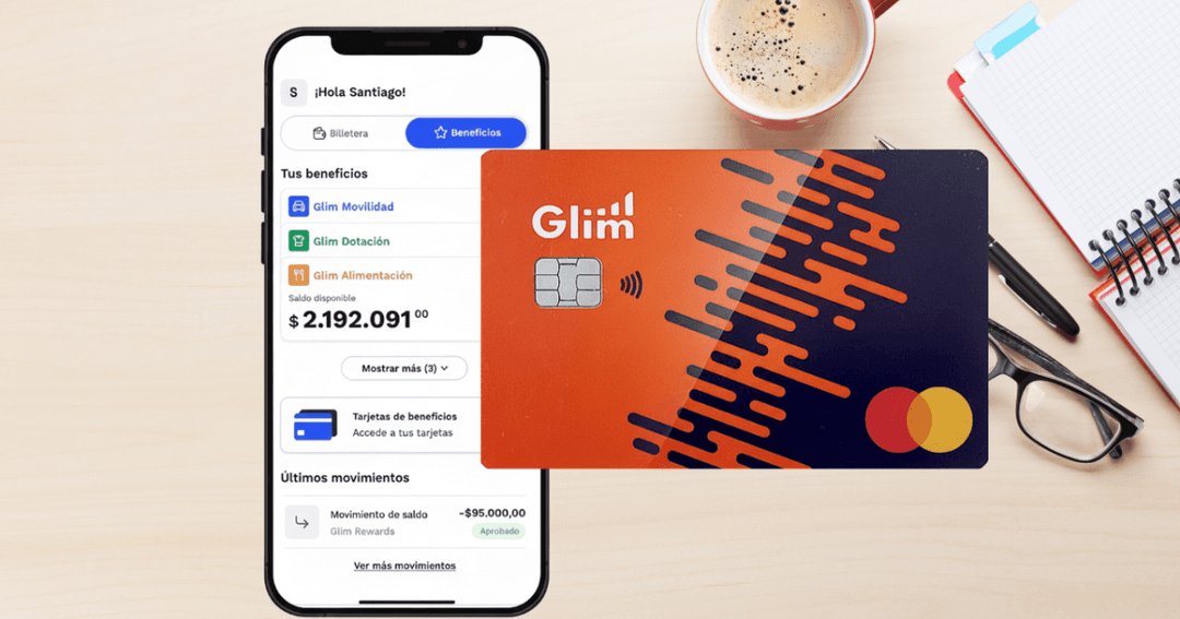 💳 Glim busca transformar el mercado de beneficios laborales en Colombia con tecnología fintech