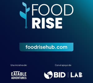 🚀 Eatable Adventures lanza FoodRise en el Cono Sur