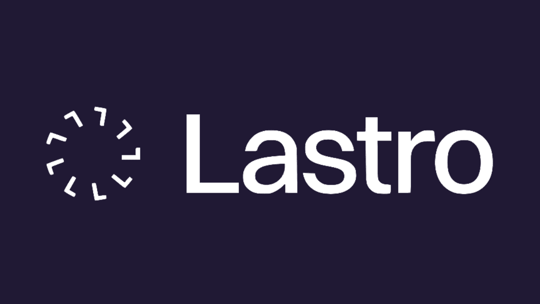 💰 🏠 Lastro cierra Serie A de $16 M liderada por Prosus Ventures