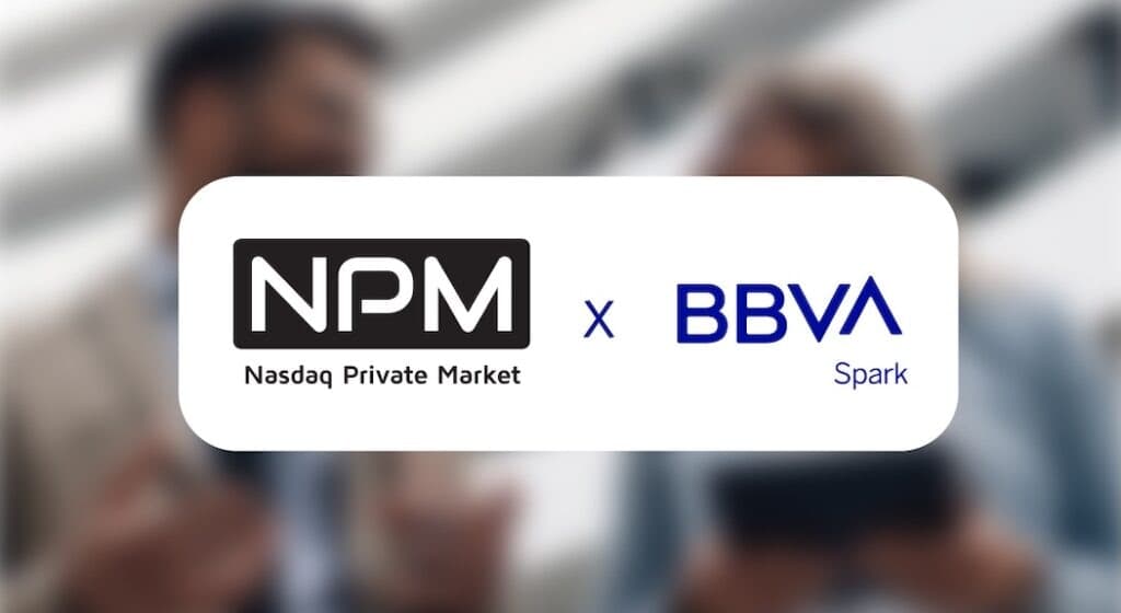 🤝 BBVA y Nasdaq Private Market se alían para impulsar la liquidez de startups en LatAm