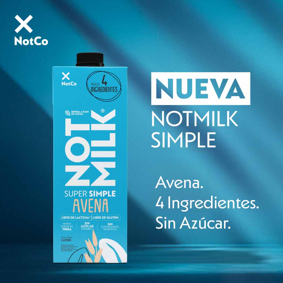 🚀 🥛 NotCo lanza NotMilk Simple Avena y entra al mercado clean label
