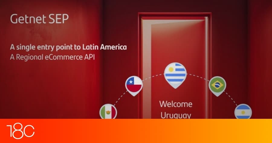 🌎 📡 Getnet integra a Uruguay a su SEP y amplía su red de pagos en América Latina