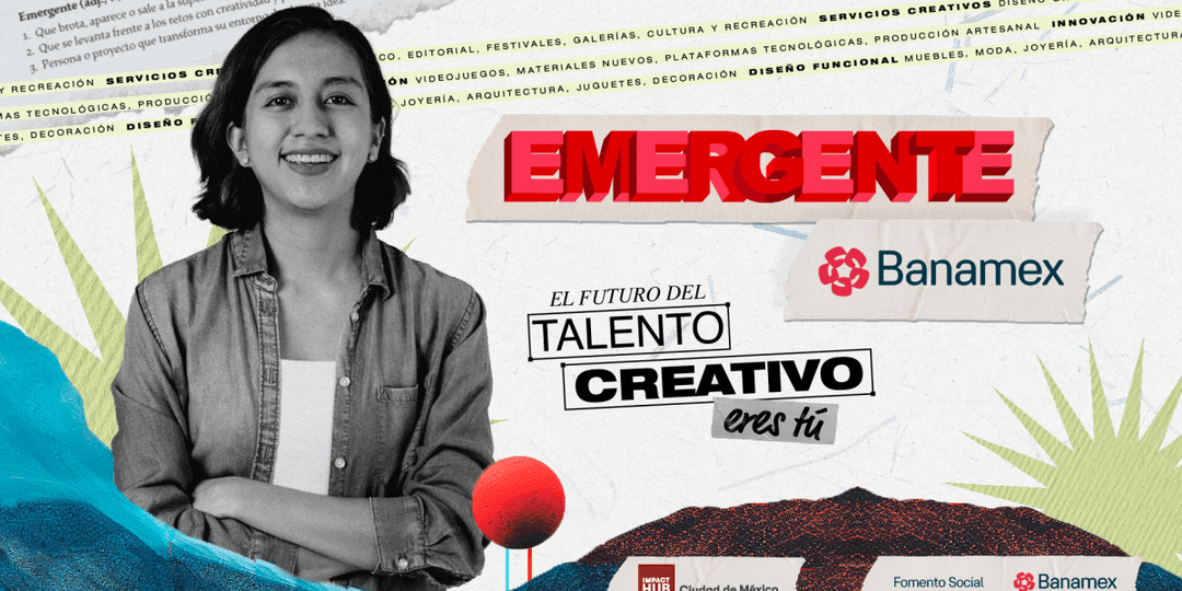 🚀 EMERGENTE 2026 lanza convocatoria para emprendimientos creativos de impacto social