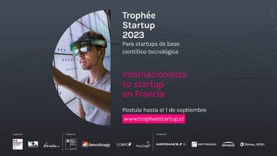 📝 Trophée Startup 2023 busca startups chilenas para expandirse a Francia