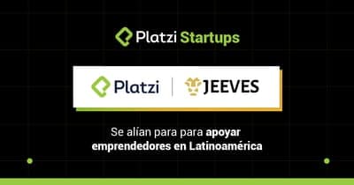 💳 Platzi y Jeeves anuncian alianza para apoyar a emprendedores en LatAm