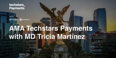 📝 Convocatoria: 'Techstars Payments'