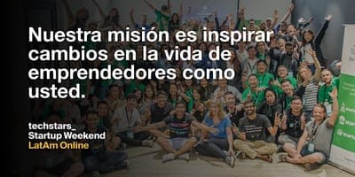 📆 Evento: 'Techstars Startup Weekend LatAm'