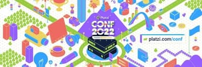 📆 Evento: 'Platzi Conf 2022'