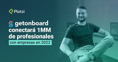 💼 Get On Board buscará conectar a 1M de desarrolladores con empresas de tecnología en 2022