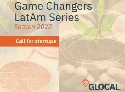 📝 Convocatoria: 'Glocal Game Changers LatAm Series 2022'
