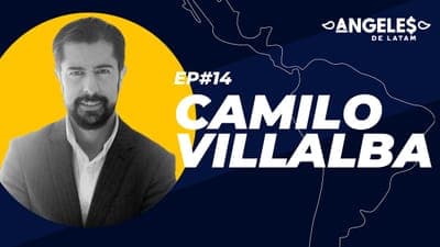 🎙️ NUEVO EPISODIO: 'Ángeles de LatAm - EP- 14 - Camilo Villalba'