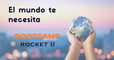 📝 Convocatoria: 'Boot Camp de innovación por Rocket-U'