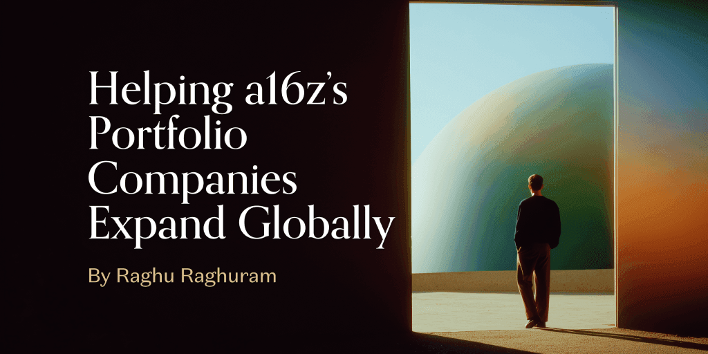 🌎 Andreessen Horowitz lanza iniciativa global con enfoque en México y Latinoamérica