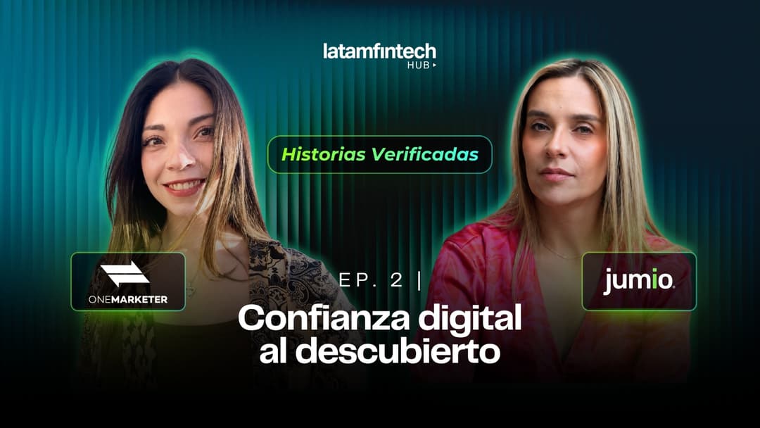 🚀 🛡️ Claves para la confianza digital y la identidad en el ecosistema fintech de LATAM