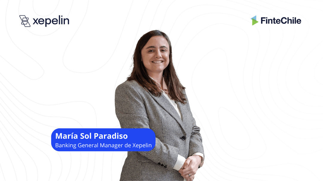 🚀 💼 María Sol Paradiso se une a Xepelin para liderar nueva Cuenta Empresa