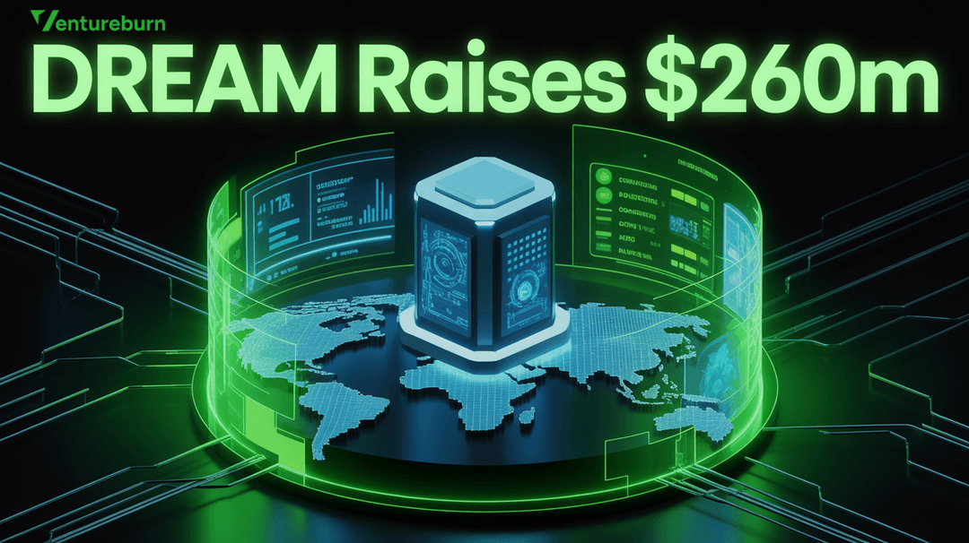 💰 🛡️ Dream recauda $260M para expandir sus plataformas de IA soberana y ciberdefensa
