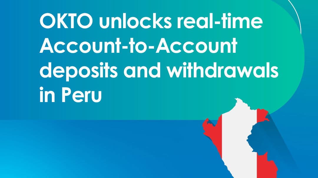 🚀 OKTO habilita depósitos y retiros A2A en tiempo real en Perú