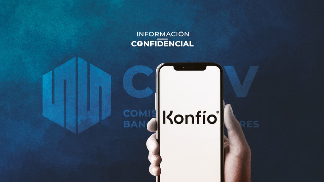 🚀 🏦 CNBV solicita información financiera a Konfío para avanzar en su licencia bancaria